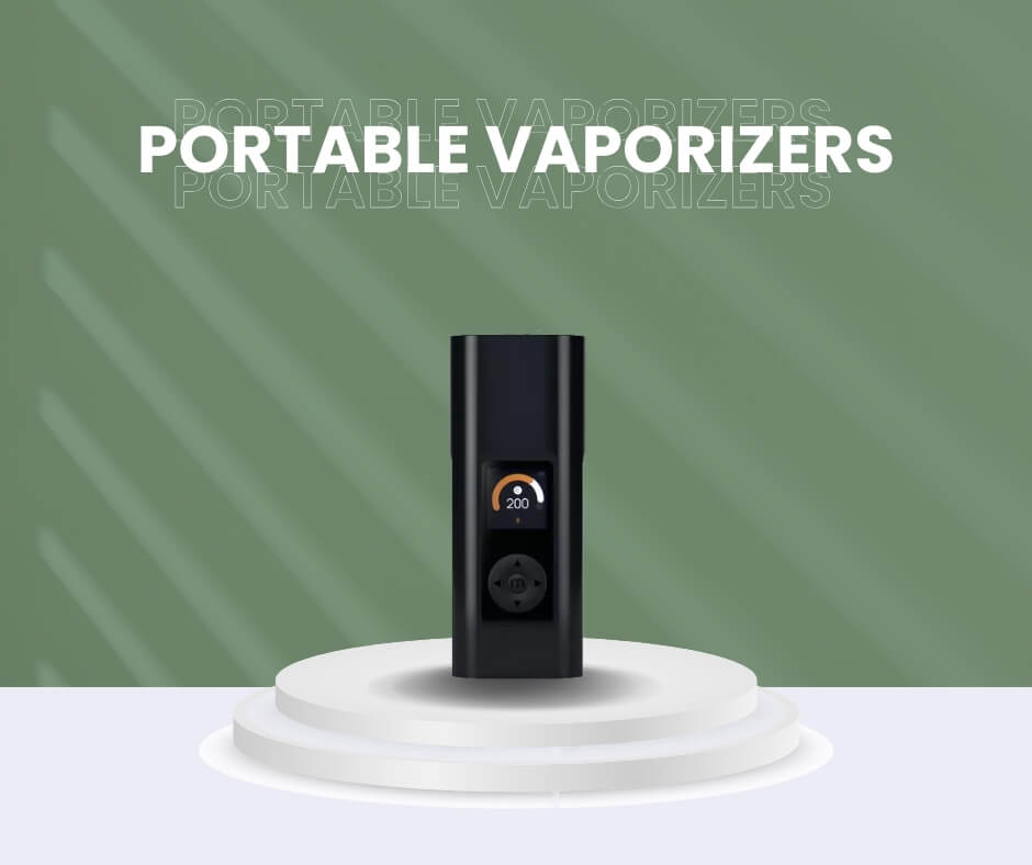 Portable Vaporizers